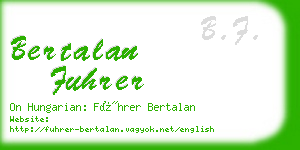 bertalan fuhrer business card